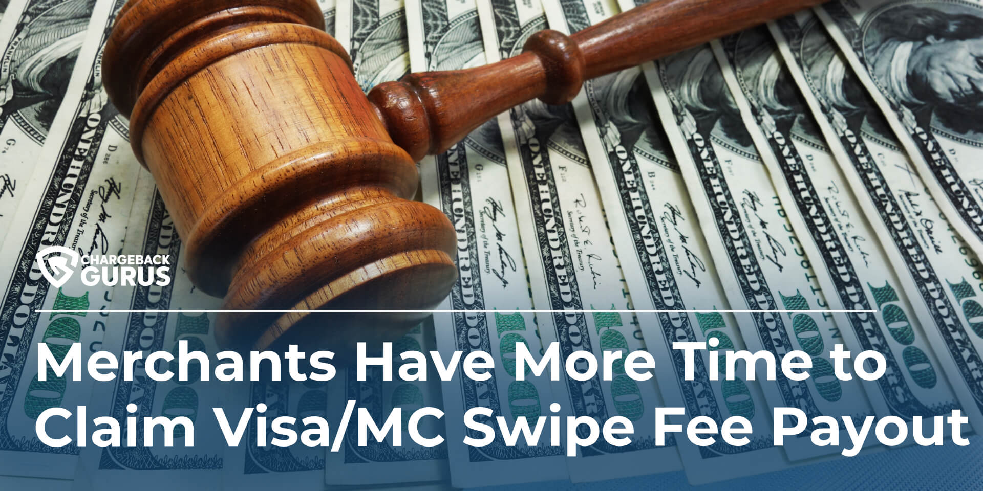 Deadline Extended for Merchants to Claim Payouts from Visa & Mastercard